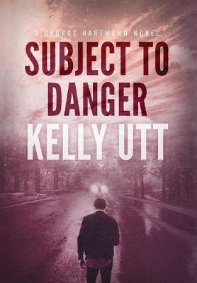 Subject to Danger