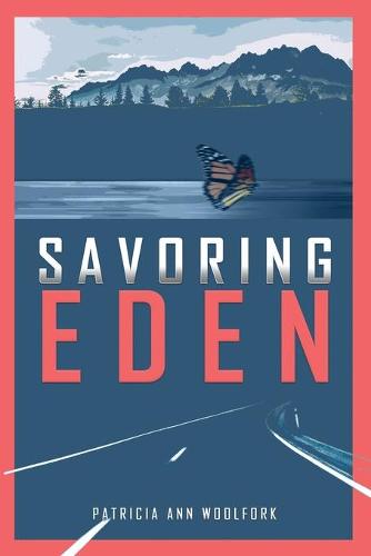 Savoring Eden