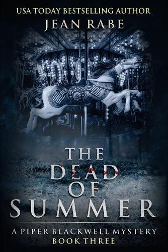 The Dead of Summer