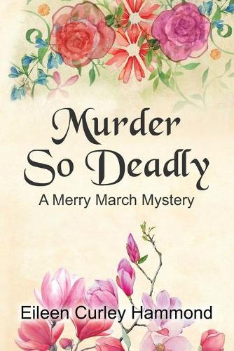 Murder So Deadly