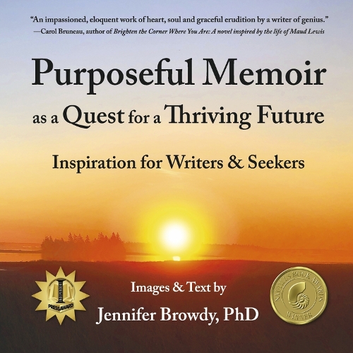 Purposeful Memoir as a Quest for a Thriving Future