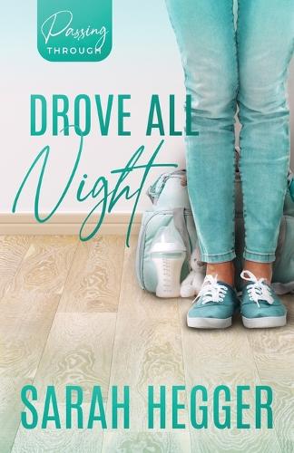 Drove All Night