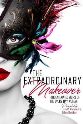 The Extraordinary Makeover