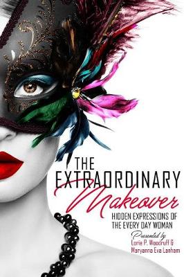 The Extraordinary Makeover