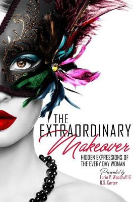 The Extraordinary Makeover