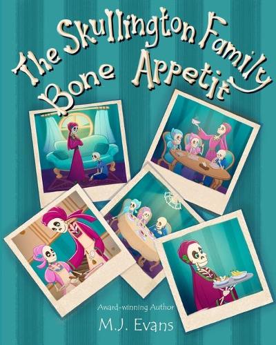 The Skullington Family Bone Appetit