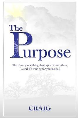 The Purpose
