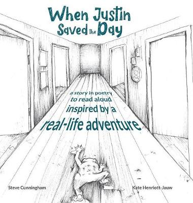 When Justin Saved the Day