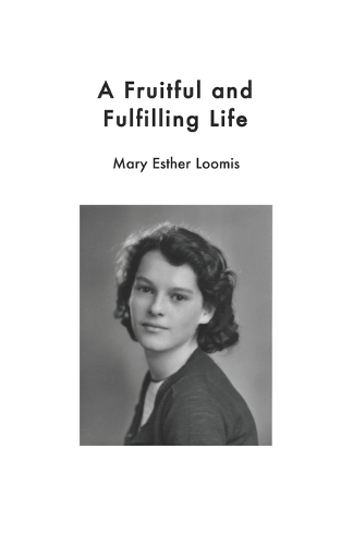 A Fruitful and Fulfilling Life