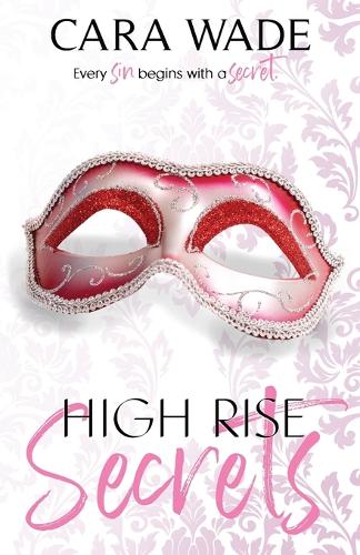 High Rise Secrets