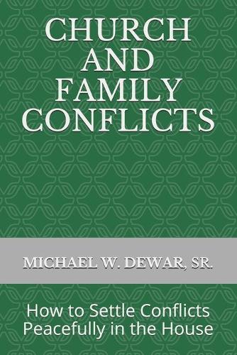 Church and Family Conflicts