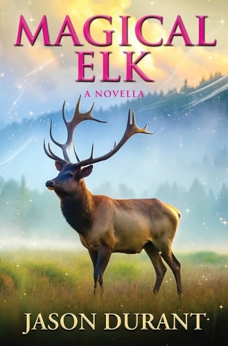 Magical Elk