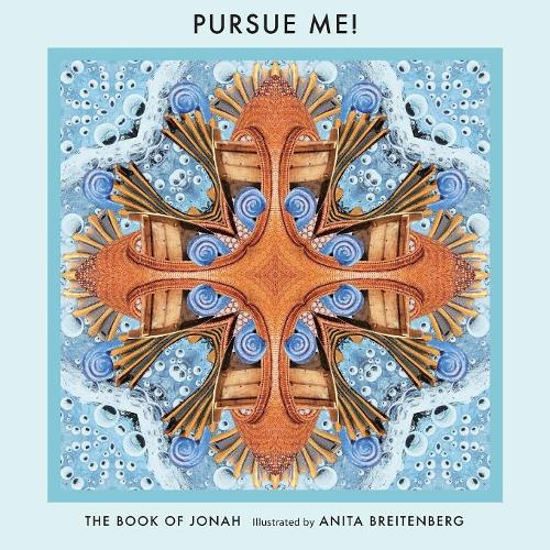 Pursue Me! The Book of Jonah
