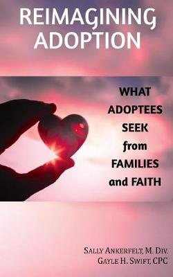 Reimagining Adoption