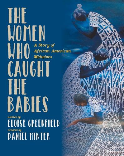 The Women Who Caught The Babies