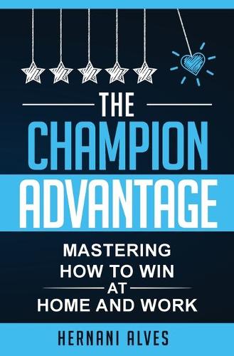 The Champion Advantage