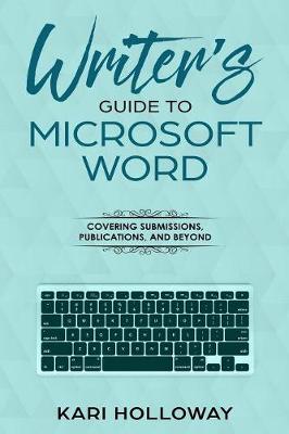 Writer's Guide to Microsoft Word