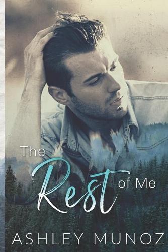 The Rest Of Me