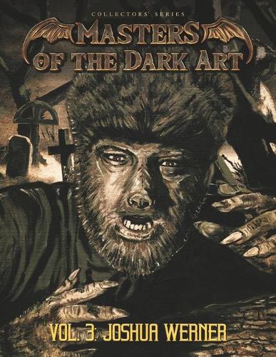 Masters of the Dark Art Vol. 3