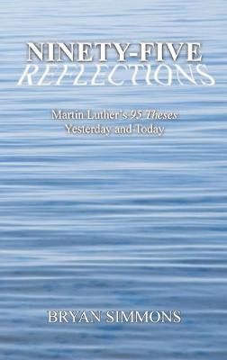 Ninety-Five Reflections