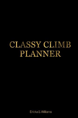 Classy Climb Accountability Planner