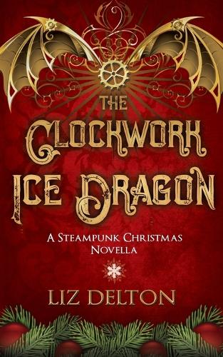 The Clockwork Ice Dragon