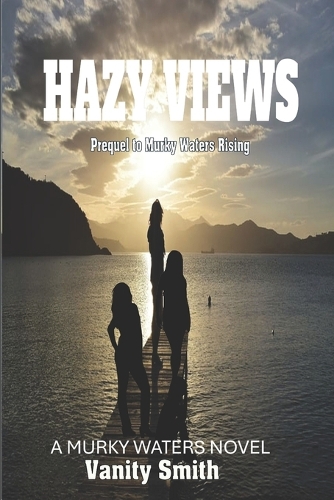 Hazy Views