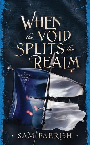 When the Void Splits the Realm