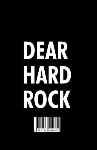 Dear Hard Rock