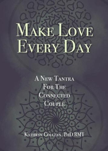 Make Love Every Day