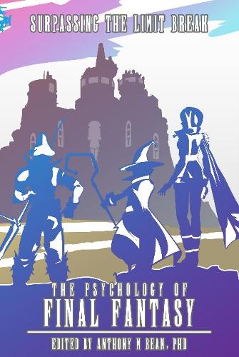 The Psychology of Final Fantasy