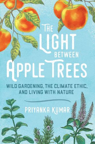 The Light Between Apple Trees