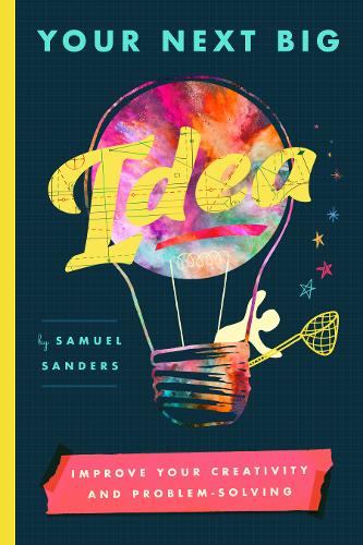 Your Next Big Idea