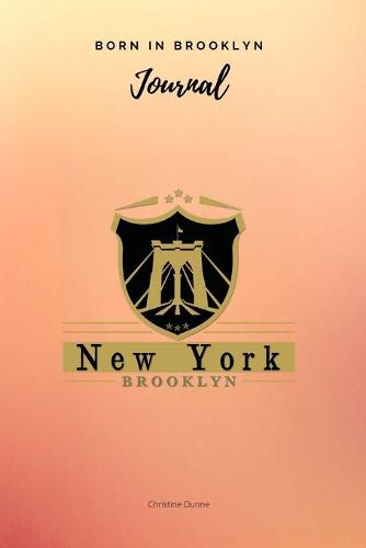 Born In Brooklyn Journal