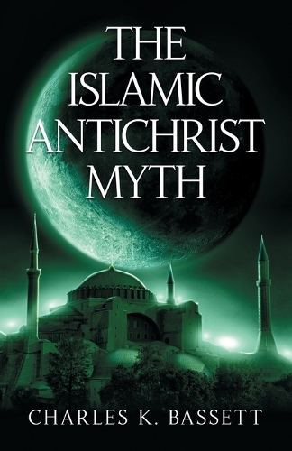 Islamic Antichrist Myth