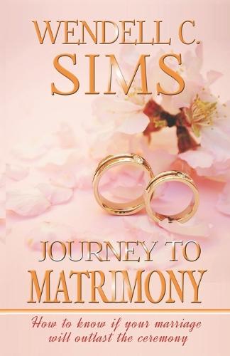 Journey to Matrimony