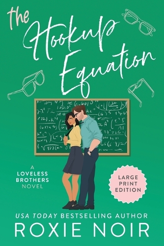 The Hookup Equation (Large Print)