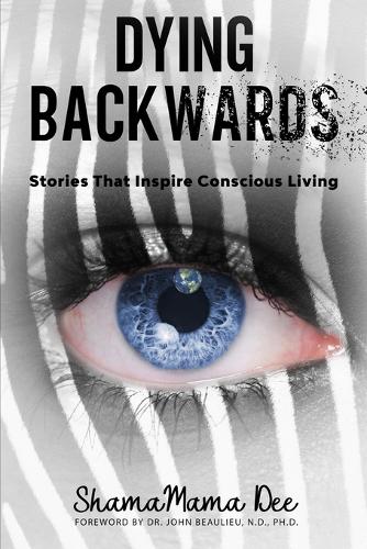 Dying Backwards