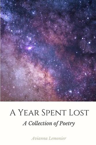 A Year Spent Lost
