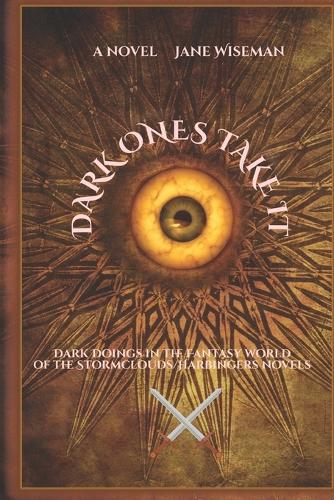 Dark Ones Take It