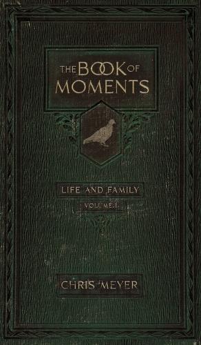 The Book of Moments
