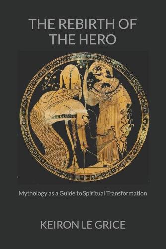 The Rebirth of the Hero