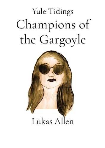 Champions of the Gargoyle