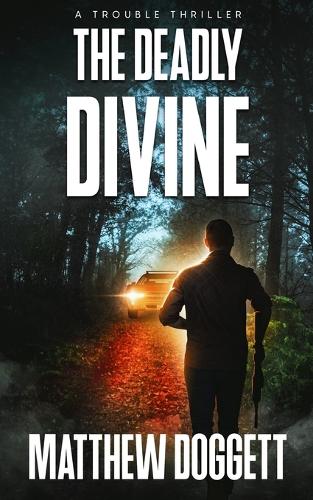The Deadly Divine