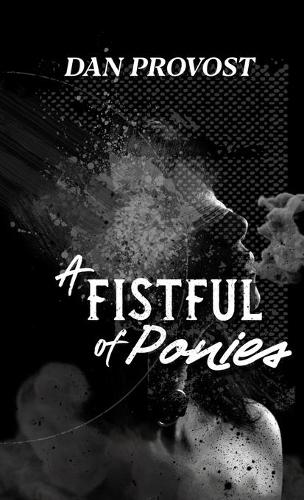 A Fistful of Ponies