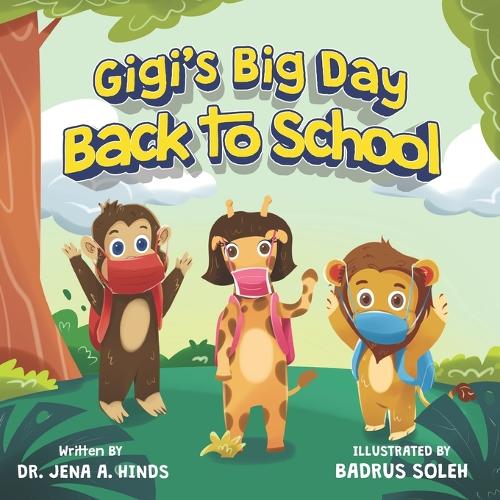 Gigi's Big Day Back to School