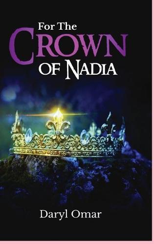 For The Crown of Nadia