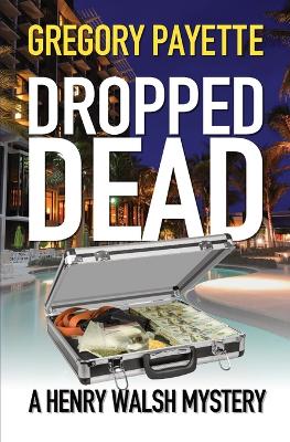 Dropped Dead