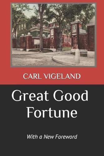 Great Good Fortune