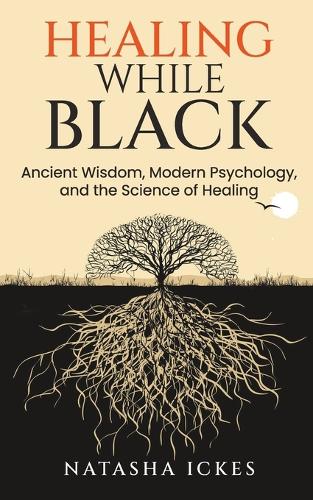 Healing While Black